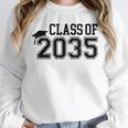 Class Of 2035 First Day Of School Graduation Unisex Sweatshirt