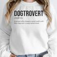 Dogtrovert Definition Dog Lover Introvert Women Men Unisex Sweatshirt Dogtrovert Definition Dog Lover Introvert Women Men Unisex Sweatshirt