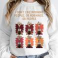 I Dont Like Morning People Introvert Coffee Lover Antisocial Premium Unisex Sweatshirt