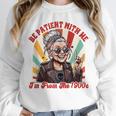 Elder Emo Grandma Nana Be Patient With Me I'm From The 1900s Unisex Sweatshirt Elder Emo Grandma Nana Be Patient With Me I'm From The 1900s Unisex Sweatshirt