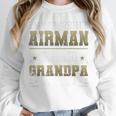 My Favorite Airman Calls Me Grandpa Airman Graduation Premium Unisex Sweatshirt