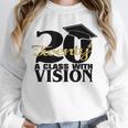 Graduation 2020 A Class With Vision Unisex Sweatshirt