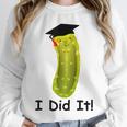 Graduation Cap Wearing Big Dill Pickle I Did It Graduate Fun Unisex Sweatshirt