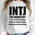 INTJ Architect Personality Introvert Sarcastic Unisex Sweatshirt INTJ Architect Personality Introvert Sarcastic Unisex Sweatshirt