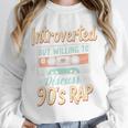 Introverted But Willing To Discuss 90s Rap Premium Tri-Blend Unisex Sweatshirt Introverted But Willing To Discuss 90s Rap Premium Tri-Blend Unisex Sweatshirt