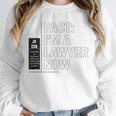 JD ESQ Law Graduate Fact I’m a Lawyer Now Graduation Unisex Sweatshirt