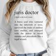Juris Doctor Definition Law School Graduation Unisex Sweatshirt
