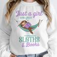 Just a Girl Who Loves Sloths And Books Unisex Sweatshirt