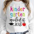 Kindergarten Nailed It 2018 Class Graduation T-Shirt Unisex Sweatshirt
