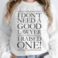 Law School Parents Quote Lawyer Graduation Raglan Baseball Tee Unisex Sweatshirt