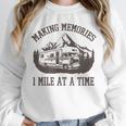 Making Memories 1 Memory At a Time RV Unisex Sweatshirt