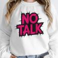 No Small Talk Zone – Introvert Quote Unisex Sweatshirt No Small Talk Zone – Introvert Quote Unisex Sweatshirt