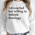 Theology Introvert Christian Conversation Starters Unisex Sweatshirt Theology Introvert Christian Conversation Starters Unisex Sweatshirt