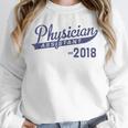 Physician Assistant Graduation Est 2018 Shirt Unisex Sweatshirt