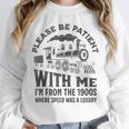Please Be Patient With Me I'm From The 1900s Funny Train Unisex Sweatshirt Please Be Patient With Me I'm From The 1900s Funny Train Unisex Sweatshirt