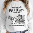 Please Be Patient I'm From The 1900s Raccoon Lover Premium Unisex Sweatshirt