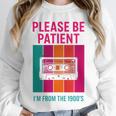 Please Be Patient I'm From The 1900s Retro Cassette Tape Premium Tri-Blend Unisex Sweatshirt Please Be Patient I'm From The 1900s Retro Cassette Tape Premium Tri-Blend Unisex Sweatshirt