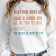 Please Be Patient With Me I'm From The 1900s Sarcastic Premium Unisex Sweatshirt Please Be Patient With Me I'm From The 1900s Sarcastic Premium Unisex Sweatshirt