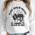 Please Show Me Patience I'm From The 1900s Vintage CASSETTE Unisex Sweatshirt Please Show Me Patience I'm From The 1900s Vintage CASSETTE Unisex Sweatshirt