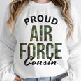 Proud Air Force Cousin Deployment Homecoming Graduation USAF Unisex Sweatshirt