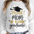 Proud Mom Of A Class Of 2026 Graduate Senior Graduation 2026 Unisex Sweatshirt