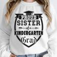 Proud Sister Of a Kindergarten Grad Graduation Shirt Unisex Sweatshirt
