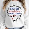 Proud Sister Queen Graduation Shirt African American Unisex Sweatshirt