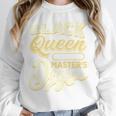 Queen Proud Masters Graduation Unisex Sweatshirt