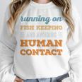 Running On Fish Keeping Social Introvert Humor Vintage Unisex Sweatshirt