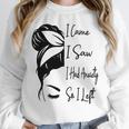 I Came I Saw I Had Anxiety So I Left Messy Bun Introvert Unisex Sweatshirt I Came I Saw I Had Anxiety So I Left Messy Bun Introvert Unisex Sweatshirt