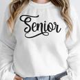 That Says Senior Cursive Script Graduation Unisex Sweatshirt