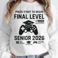 Senior 2026 Final Level Gamer Graduation 2026 Unisex Sweatshirt