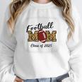 Senior Football Mom Class Of 2025 Graduation Graduate Unisex Sweatshirt