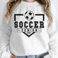 Soccer Senior Night Soccer Senior 2025 Graduation 30 Unisex Sweatshirt