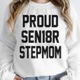 Stepmom Stepmother SEN18R Grad Senior Graduation Party Shirt Unisex Sweatshirt