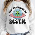 Stop Perceiving Me Bestie Alien Neurodivergent Introvert Unisex Sweatshirt Stop Perceiving Me Bestie Alien Neurodivergent Introvert Unisex Sweatshirt