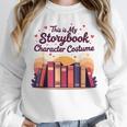 This Is My Storybook Character Costume Unisex Sweatshirt