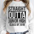 Straight Outta Junior High Graduation Class Of 2018 Unisex Sweatshirt