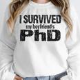 I Survived My Boyfriend's PhD Graduation T-Shirt Unisex Sweatshirt