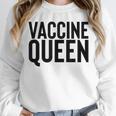 Vaccine Queen Nursing Graduation Shirt Unisex Sweatshirt