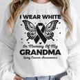 I Wear In Memory Of My Grandma Butterfly Lung Cancer Unisex Sweatshirt