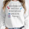 Women Pharmacist Valentines Pharmacy Technician Graduation Unisex Sweatshirt
