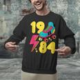 1984 Retro Raised In The 80s Old School Nostalgia Vibes Unisex Sweatshirt 1984 Retro Raised In The 80s Old School Nostalgia Vibes Unisex Sweatshirt