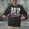 2018 Kiss My Class Goodbye Graduation Unisex Sweatshirt