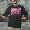 Advocate Support Empower Groovy Social Worker Graduation MSW Unisex Sweatshirt
