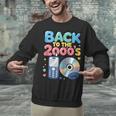 Back To The 2000s Retro Nostalgia Unisex Sweatshirt Back To The 2000s Retro Nostalgia Unisex Sweatshirt