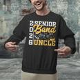 Band Senior Uncle Class Of 2026 Graduation Graduate Unisex Sweatshirt