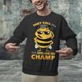 Bees They Call Me The Spelling Bee Champ Graduation Unisex Sweatshirt