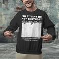 Birthday It's My 40th Birthday Guest Book Birthday Party Unisex Sweatshirt
