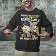 Board Game Saying Shy Introvert Geeks Unisex Sweatshirt